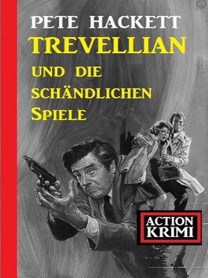 cover image of Trevellian und die schändlichen Spiele